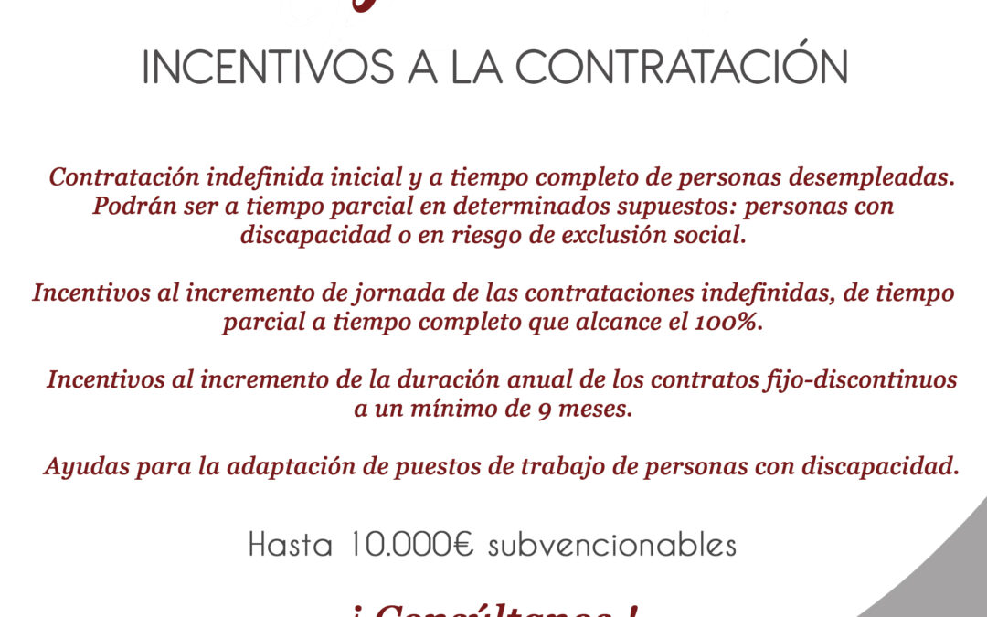 Ayuda «Incentivos a la Contratación»